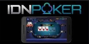 Deposit Yang Gampang Dengan Akun Idn Poker